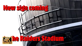 Saturday Morning at the Raiders Stadium: New sign coming!