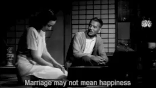 "Happiness comes only through effort" - Late Spring (1949, Yasujiro Ozu)