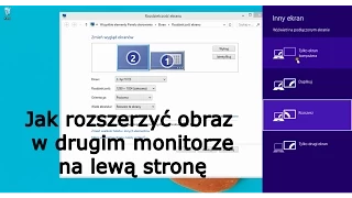 Jak rozszerzyć obraz na drugi ekran po lewej stronie