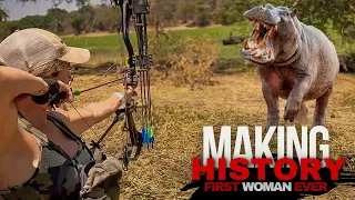 MAKING HISTORY! Sarah Bowmar Bowhunts a Hippo First Women Ever!