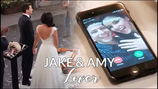 Jake & Amy || Lover.