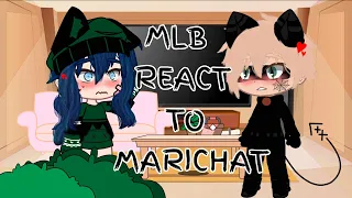 Mlb React To Marichat | (2/?) | Gacha Club | Read Description | [MLB REACTS] rubyifygxm