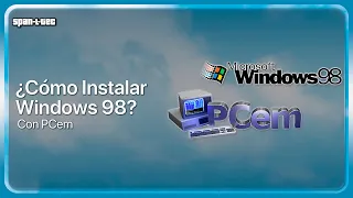 ¿Cómo instalar Windows 98 en PCem? - Fácil y con controladores.