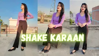 Shake Karaan| Isha Singh | Dance Video