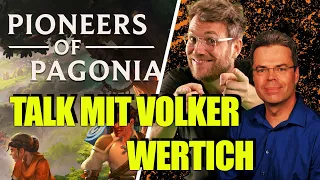 "Die Siedler"-Urgestein Volker Wertich zeigt uns das neue Pioneers of Pagonia-Update!
