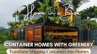 From Cargo to Comfort: Ultimate Guide to Convert Shipping Container into Modern House with Greenery