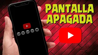 COMO ESCUCHAR VIDEOS DE YOUTUBE CON PANTALLA APAGADA METODO FÁCIL