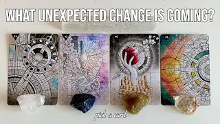 What UNEXPECTED CHANGE is Coming Your Way? 💥✨ Pick a Card