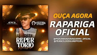 Pisadinha do Vaqueiro - Rapariga Oficial [ Audio Oficial ]