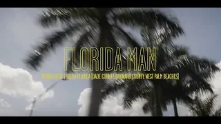 Sylvan LaCue - Florida Man [Music Video] "Florida Man Mixtape"