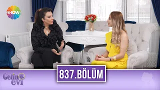 Gelin Evi 837. Bölüm | 13 Nisan 2022