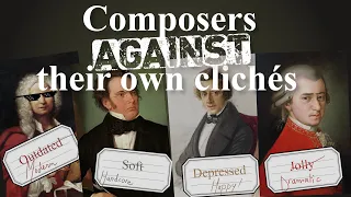 Classical composers against their own clichés