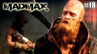 Mad Max (Безумный Макс) прохождение (18 серия)