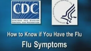 How to Know if You Have the Flu: Flu Symptoms