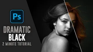 Dramatic Black & White Effect in Photoshop #2MinuteTutorial