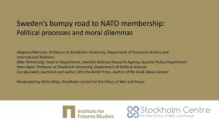 Sweden's bumpy road to NATO membership. Political processes and moral dilemmas