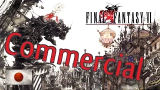 Final Fantasy 6 | Commercial (Japan)