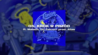 Ero - Krok w przod ft. Małach, DJ Falcon1 (prod. Alias Blekaut)