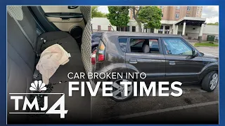 Woman fed up, says her car was broken into five times