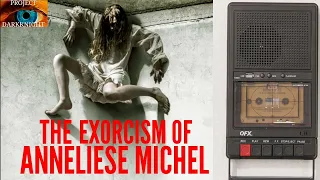 Anneliese Michel Exorcism Tape: Recording Of 6 Demon Voices