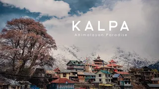 Kalpa | Most beautiful village in kinnaur valley | Cinematic Travel Film
