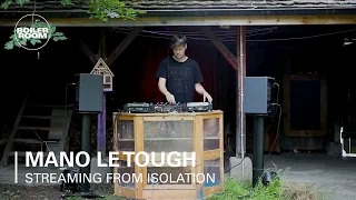 Mano Le Tough | Boiler Room: Streaming From Isolation