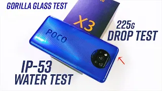 Poco X3 Durability Test - A 225gms Scare! Drop Test|IP53 Waterproof Test|Scratch Test