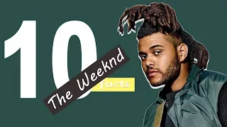 10 The Weeknd Facts You Didn't Know About