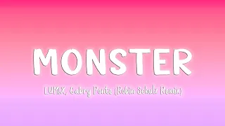 Monster (Robin Schulz Remix) - LUMX, Gabry Ponte [Lyrics/Vietsub]