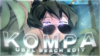 Ubel At The Beach🏝️ - Kompa [Edit/AMV] 4K!