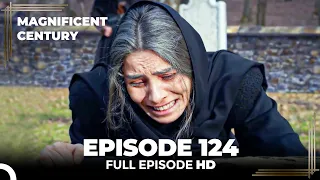 Magnificent Century English Subtitle | Episode 124