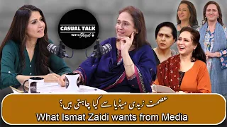 What Ismat Zaidi wants from Media? /Khumar/Shiddat/Casual Talk with Ghazal Siddique