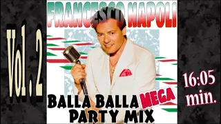 Francesco Napoli - Balla Balla Mega SuperPartymix vol. 2