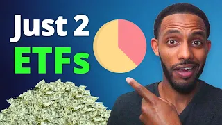 2 ETFs That You ONLY Need to Become Rich