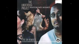 The Underdog Project - Saturday Night (DJ F.R.A.N.K's Extended Version)