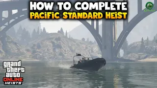 How To Complete Pacific Standard Heist  GTA Online Help Guide   Escape Method