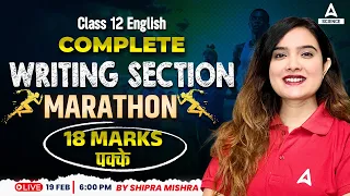 Class 12 English Grammar | Complete Revision of Writing Section | CBSE Board 2024 By Shipra Mishra