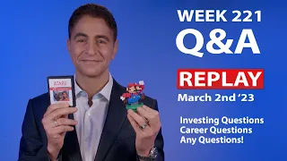 Weekly LIVE Q&A #221: Your Career/Business/Finance Questions: SEE DESCRIPTION FOR CLICKABLE Q&A
