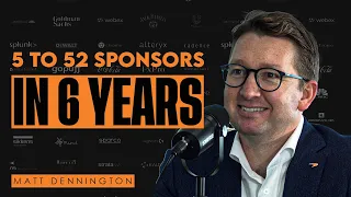 Matt Dennington-McLaren's Co-Chief Commercial Officer, Losing Sponsors & Resetting Team Culture|EP14