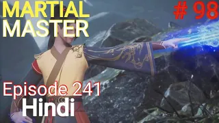 [Part 98] Martial Master explained in hindi | Martial Master 241 explain in hindi #martialmaster
