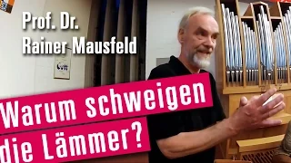 Prof. Dr. Rainer Mausfeld »Warum schweigen die Lämmer?«