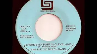 Euclid Beach Band There's No Surf In Cleveland original 45