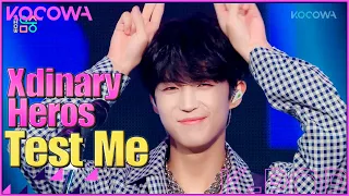 Xdinary Heroes - Test Me l Show! Music Core Ep 774 [ENG SUB]