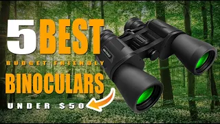 Top 5 Best Budget Binoculars Under 50 | Under 100 on Amazon