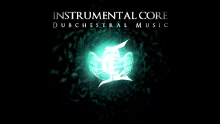 Instrumental Core - Dubchestral (Piano Version)