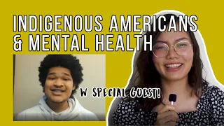 Indigenous Americans and Mental Health (Ep. 4)