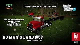 No Man's Land/#59/New Logging Equipment/Forestry/Spreading Lime/Selling Produce/FS22 4K Timelapse