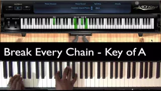 Break Every Chain - Piano Tutorial