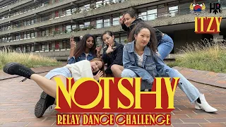 ITZY (있지) - NOT SHY RELAY DANCE | KCL HI-RISE