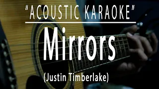 Mirrors - Justin Timberlake (Acoustic karaoke)